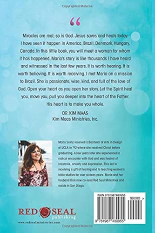 Back cover of Miracles Still Happen featuring an endorsement from Dr. Kim Maas of Kim Maas Ministries