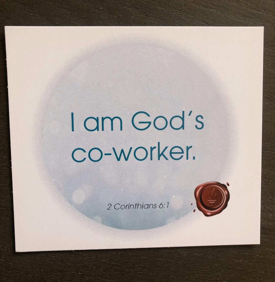 I am God's co-worker.